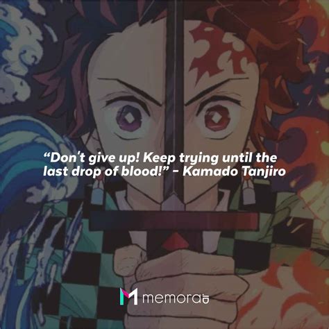 60+ Kamado Tanjiro Quotes From Anime Demon Slayer Kimetsu No Yaiba - Memora.ID