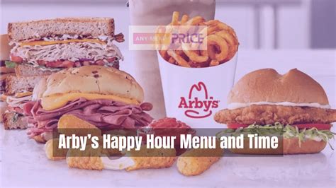 Arby’s Happy Hour Menu and Times 2024 | Any Menu Price