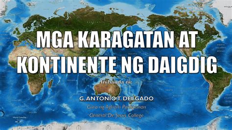 Mga Karagatan at Kontinente ng Daigdig | PPT