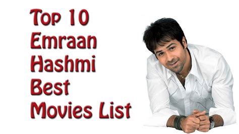 Top 10 Emraan Hashmi Best Movies List -"Emraan Hashmi Best Movies" | Tops