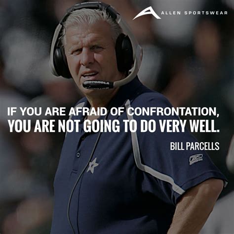 Bill Parcells Quotes - ShortQuotes.cc