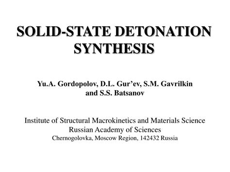 PPT - SOLID-STATE DETONATION SYNTHESIS PowerPoint Presentation, free download - ID:635318