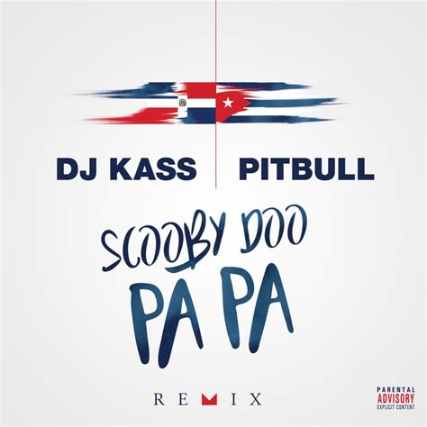 DJ Kass – Scooby Doo Pa Pa (Remix) Lyrics | Genius Lyrics