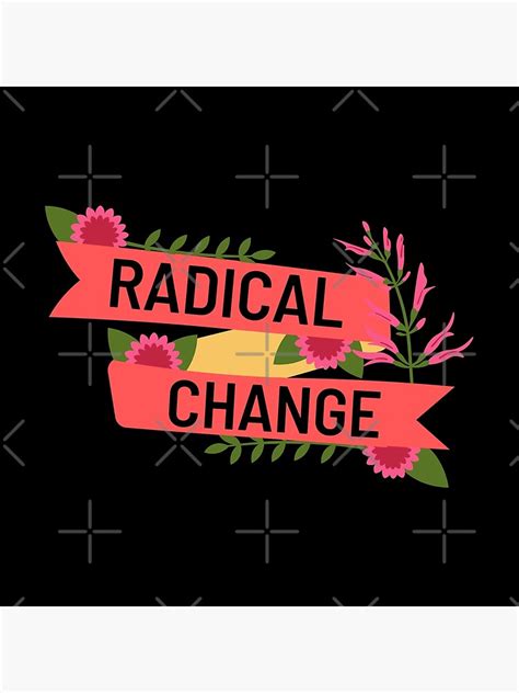 "Radical Change Banner - Sticker" Art Print by HumourHouse | Redbubble