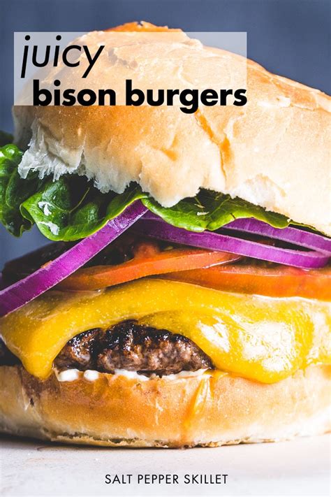 Juicy & Delicious Bison Burger Recipe