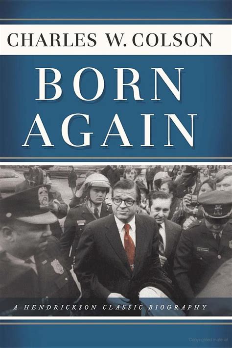 Born Again - Charles Colson - | Books, Book worth reading, Christian books