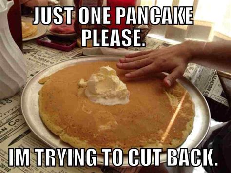 21 Seriously Funny Pancake Memes | Memes, Seriously funny, Library memes