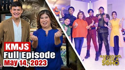 KMJS May 14, 2023 Full Episode | Kapuso Mo, Jessica Soho - YouTube