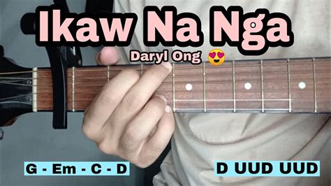 Ikaw Na Nga Guitar Tutorial - Daryl Ong (EASY CHORDS) - YouTube