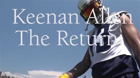 keenan allen highlights the return - YouTube