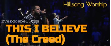 Hillsong Worship - This I Believe (The Creed) [Download Mp3 & Lyrics] * Ever Gospel