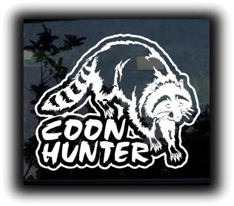 Coon Hunter Hunting II Vinyl Decal Stickers