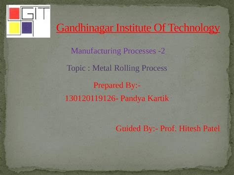 (PPTX) Metal Rolling Process - DOKUMEN.TIPS