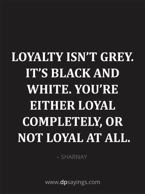 90+ Loyalty Quotes And Sayings About Being Loyal (2020) - DP Sayings