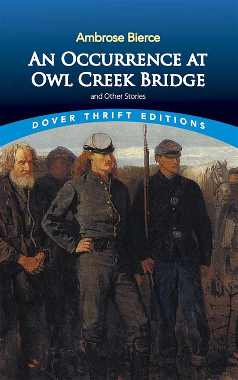 An Occurrence at Owl Creek Bridge and Other Stories - Dover Books