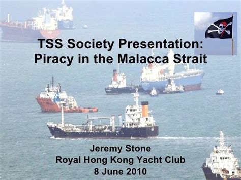 Piracy in the Strait of Malacca - Alchetron, the free social encyclopedia