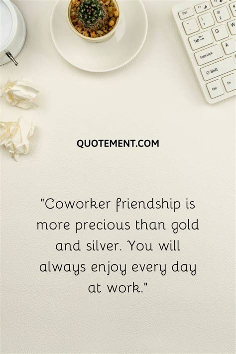 Coworker Friendship Quotes