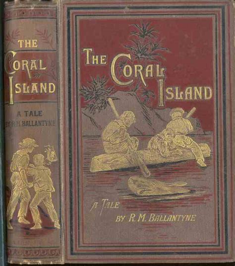 The Coral Island: A Tale of the Pacific Ocean