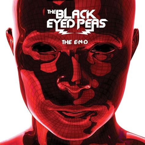 The E.N.D. (Deluxe Edition) | Álbum de Black Eyed Peas - LETRAS.COM