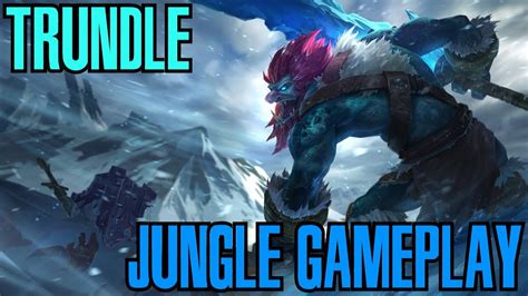 League of Legends - TRUNDLE JUNGLE GAMEPLAY - PRE SEASON 6 [PT-BR] - YouTube