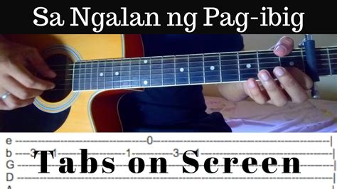 Sa Ngalan Ng Pag-ibig - December Avenue (Fingerstyle Guitar Cover) Tabs on Screen - YouTube