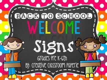 Back to School Night Welcome Signs {Grades Pre K-6th} | TpT