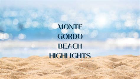 Sun and Sand: Best of Monte Gordo Beaches