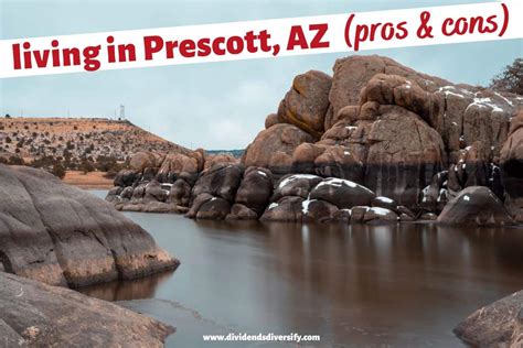 15 Pros and Cons of Living in Prescott, AZ Right Now - Dividends Diversify