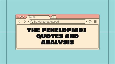 Margaret Atwood: The Penelopiad quotes and analysis | English (Advanced ...