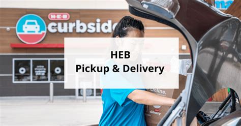 HEB Free Pickup and Grocery Delivery: How it Works & Tips | EveryPayJoy