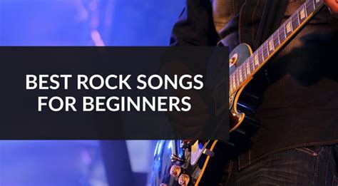 Easy Rock Songs to Play on Guitar: For Beginners - gearnews.com