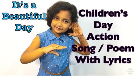 It's a Beautiful day | Children's Day Poem with Lyrics in English - YouTube