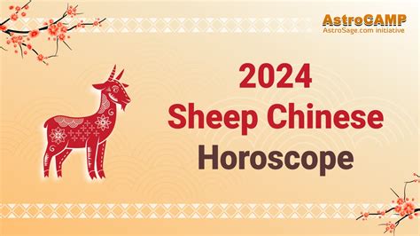 2024 Chinese Sheep Horoscope: Chinese Zodiac Sheep 2024 Prediction