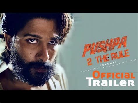 Pushpa The Rule Official Trailer | Allu Arjun | Pushpa 2 Trailer ...