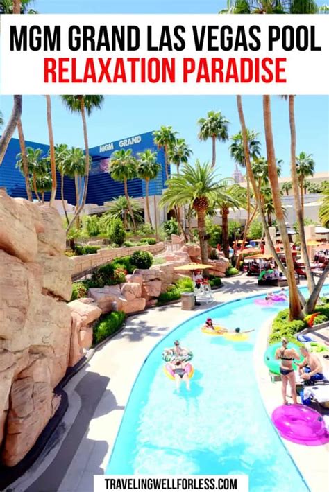 MGM Grand Las Vegas Pool: the Relaxation Paradise You Want