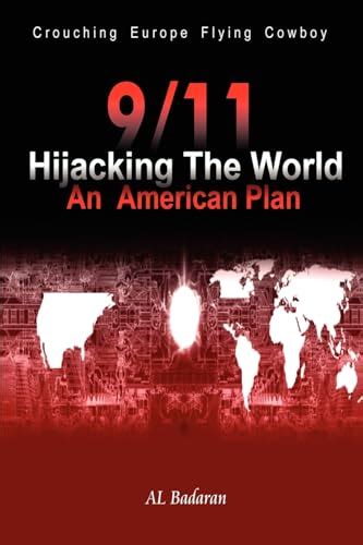 Snapklik.com : 9/11 Hijacking The World An American Plan