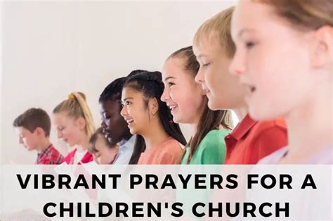 15 Vibrant Prayers for a Children's Church - Strength in Prayer