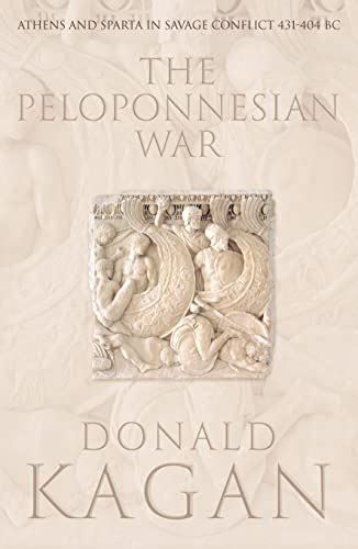 9780007115068: The Peloponnesian War - AbeBooks - Kagan, Donald: 0007115067