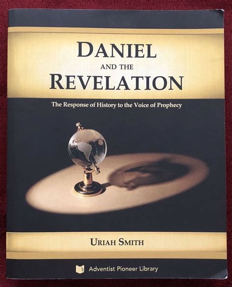 Daniel and the Revelation: The Response of History to the Voice of Prophecy 2016 | eBay in 2020 ...