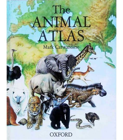 The Animal Atlas | Mark Carwardine | 9780198316855