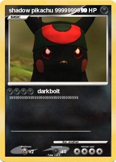 Pokémon shadow pikachu 9999999999 9999999999 - darkbolt - My Pokemon Card