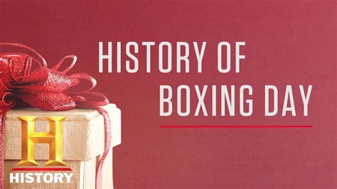 HISTORY OF | History of Boxing Day - YouTube