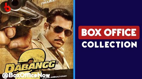 Dabangg 2 Box Office Collection | Salman Khan | Sonakshi Sinha | - YouTube