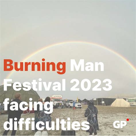 Burning Man Festival 2023 facing difficulties