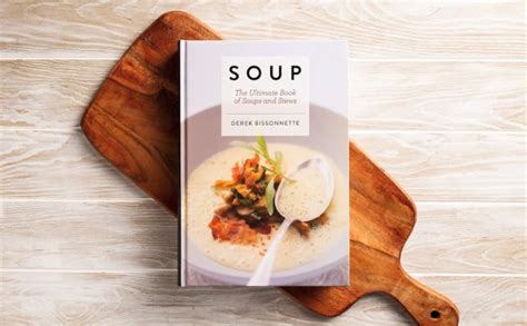 Soup: The Ultimate Book of Soups and Stews (Soup Recipes, Comfort Food ...