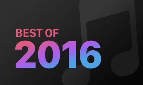 Best Music of 2016 - ELMENS