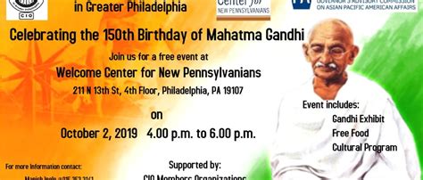 Mahatma Gandhi 150th Birthday Celebration - COUNCIL OF INDIAN ORGANIZATIONS IN GREATER PHILADELPHIA