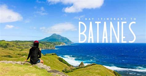 Batanes Itinerary Travel Guide for 5 Days or More