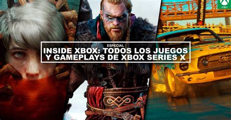 Resumen Xbox Inside: Todos los juegos y gameplays de Xbox Series X ...