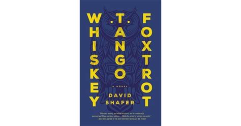 Whiskey Tango Foxtrot by David Shafer